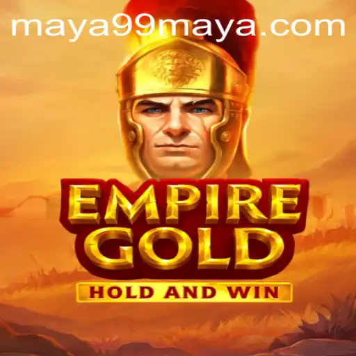 EmpireGold: Unveiling the Mysteries of 99Maya