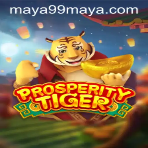 Explore the World of ProsperityTiger: A Unique Gaming Experience with 99Maya